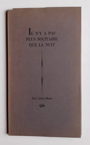 Il n'y a pas plus solitaire que la nuit. Suivi de L'aube restitue le vivant à la mêlée.