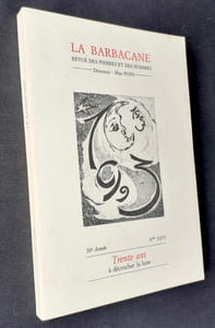 La Barbacane. Revue des pierres et des hommes. N°53/55, mai 1993. Trente ans à décrocher la lune.
