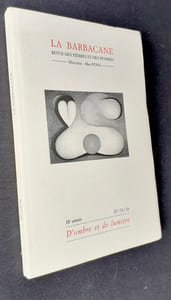 La Barbacane. Revue des pierres et des hommes. N°73/74, septembre 2001.