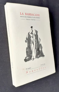 La Barbacane. Revue des pierres et des hommes. N°81/84, mars 2005.
