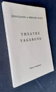 Théâtre vagabond.  par BUSCH (Jean-Claude et Bernard).  - Image 2