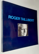 Roger Taillibert.  par TAILLIBERT (Roger). HUYGHE (René). EMERY (Marc).  - Image 4