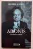 Adonis le visionnaire. . CAMUS (Michel). 