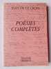 Poésies complètes.. JEAN DE LA CROIX. SESE (Bernard). EMMANUEL (Pierre). GUILLEN (Jorge). 