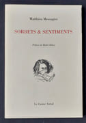 Sorbets & sentiments.  par MESSAGIER (Matthieu). - Image 2