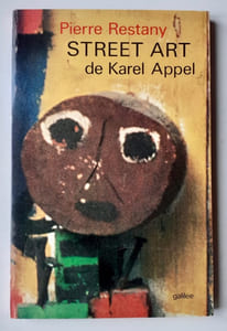 Street art. Le second souffle de Karel Appel.