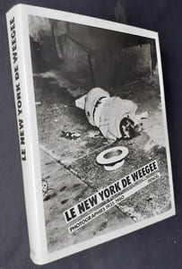 Le New York de Weegee. Photographies 1935-1960.