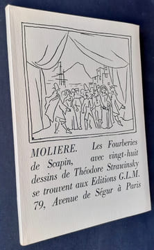 Les Fourberies de Scapin, avec vingt-huit dessins de Théodore Strawinsky.. MOLIÈRE. STRAWINSKY (Théodore).