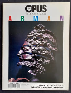 Opus International, n°116, novembre-décembre 1989. Arman.