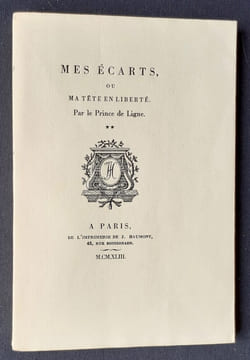 Mes écarts ou ma tête en liberté. . DE LIGNE (Charles-Joseph). (Prince de Ligne).