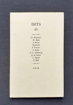 Dits de : Ch.. Baudelaire. W. Blake. A. Breton. Dostoïevski. X. Forneret. F. Kafka.G.C. Lichtenberg. G de Nerval . J. Rigaud. J. Swift.. BAUDELAIRE. ...