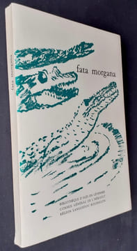 Fata Morgana 1966-1993 : 27 ans d'édition. . ROY (Bruno). GRECK (Gilles).