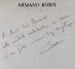Armand Robin ou la passion du verbe. . ROBIN (Armand). BOURDON (Alain). 