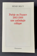 Poésie en France 1983-1988 une anthologie critique.  par DELUY (Henry).  - Image 1