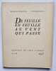 De feuille en feuille au vent qui passe.. CLERBOUT (Marguerite). (Guy L&eacute;vis Mano)