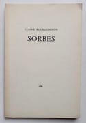 Sorbes. par BOURGUIGNON (Claire). (Guy Lévis Mano)