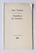Orpailleurs qui cherchez... par TODRANI (Jean). (Guy Lévis Mano) - Image 1