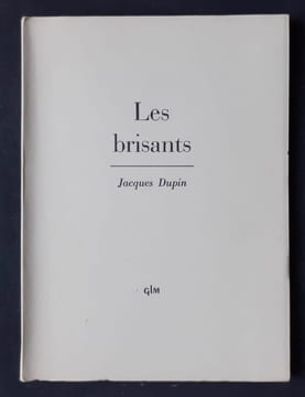 Les brisants. . DUPIN (Jacques). 
