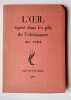 L'oeil &eacute;gar&eacute; dans les plis de l'ob&eacute;issance au vent. . HUGO (Victor). DUPIN (Jacques). 