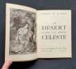 Le d&eacute;sert dans la porte c&eacute;leste. . EL KAYEM (Henri). PLAUT (Eva). 