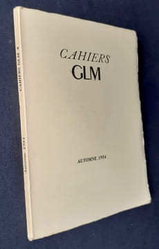Cahiers GLM: automne 1954. . PASTERNAK (Boris). PREVERT (Jacques). MANDES (Murilo). CHEDID (Andrée). LEVIS MANO (Guy). FERNANDEZ. DU BOUCHET (André). ...