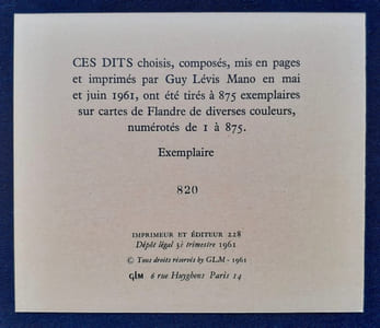 Dits : G. Braque, R. Char, Cromwell, Euripide, A. Guillen, Héraclite, Hölderlin, J. JOubert, H. Melville, Montaigne, Nietzsche, Novalis, Proverbes espagnol.
