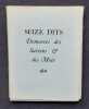 Seize dits, demeures des Saisons et des Mois. . (Guy L&eacute;vis Mano). 