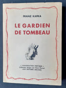 Le Gardien de tombeau.  par KAFKA (Franz). - Image 1