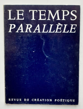Le Temps parallèle, revue de création poétique, n°3, décembre 1974. . VANNIER (Angèle). HUBIN (Christian). LESCOET (Henri de). MANOLL (Michel). HUMEAU ...