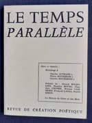 Le Temps parallèle, revue de création poétique, n°12, mars 1977.  par AUTRAND (Charles). BOURGEOIS (Pierre). BOURGEOIS (Charles). BOCHOLIER (Gérard). BOURG (Maurice). CHONEZ (Claudine). LAUGA (François).  - Image 2