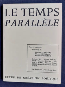 Le Temps parallèle, revue de création poétique, n°12, mars 1977. 