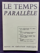 Le Temps parallèle, revue de création poétique, n°16, mars 1978.  par ALEIXANDRE (Vicente). NETO (Agostino). DECAUNES (Luc). DHAINAUT (Pierre). BESSIERE (Jeanne). VERDONNET (Jean-Vincent). BOUHIER (Jean). PORTEJOIE (Pierre). LEWIN (Hugh). KUNENE (Mazizi). BRUTUS (Dennis). L’ANSELME (Jean). - Image 1