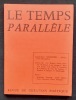 Le Temps parall&egrave;le, revue de cr&eacute;ation po&eacute;tique, n&deg;19, janvier 1979. . KLEE (Jean-Paul). SCHNEIDER (Joseph-Paul). RENARD (Jean-Claude). BOUHIER (Jean). ...