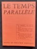 Le Temps parall&egrave;le, revue de cr&eacute;ation po&eacute;tique, n&deg;20, deuxi&egrave;me trimestre 1979. . DHAINAUT (Pierre). RITSOS (Yannis). BERIMONT (Luc). DOMS (Andr&eacute;). ...