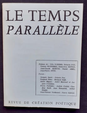 Le Temps parallèle, revue de création poétique, n°22, octobre 1979. . HARDER (Uffe). PAZ (Octavio). HUIDOBRO (Vicente). METGE (Geneviève). REUT ...