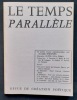 Le Temps parall&egrave;le, revue de cr&eacute;ation po&eacute;tique, n&deg;24, avril 1980. . ELITIS (Odysseas). RICOV (Joja). DRAGOJEVIC (Danijel). CARRAION (Ion). LALANNE ...
