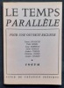 Le Temps parall&egrave;le, revue de cr&eacute;ation po&eacute;tique, n&deg;26, octobre 1980. . LIVADITIS (Tassos). GODEL (Vah&eacute;). ESSENINE (Serge). KIRSCH (Sarah). CHEDID ...
