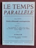 Le Temps parall&egrave;le, revue de cr&eacute;ation po&eacute;tique, n&deg;33, d&eacute;cembre 1982. . ENZENSBERGER (Hans Magnus). KUNERT (Gunter). BECKER (Jurgen). BLUA (G&eacute;rard). ...