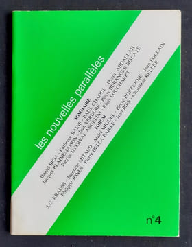 Les nouvelles parallèles (Le temps parallèle), n°4, juin 1985. . BIGA (Daniel). RAINE (Kathleen). CHAOUL(Paul). VERDURE (Jean). PORTEJOIE (Pierre). ...