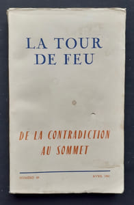 De la contradiction au sommet ou pour en finir avec Artaud - La Tour de feu, n°69, avril 1961.