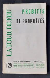 La Tour de feu, n°129, mars 1976 : Probêtes et prophètes.