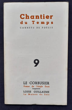 Chantier du temps. Carnets de poésie. Collection de 11 numéro en 10 livraisons : n°1 à 11, 1953-1956. . LE CORBUSIER. DIGOT (Jean). DESERT (Don Juan). ...