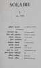 Solaire. Revue trimestrielle de po&eacute;sie. N&deg;5, mai 1974. . SOCARD (Gilbert). AMY (Bernard). ARTMANN (Hans Carl). DUBOURG (Sabine). GUILLAUME (Louis). ...