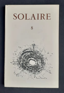 Solaire. Revue trimestrielle de poésie. N°8, février 1975. . ALEIXANDRE (Vicente). AMY (Bernard). BOURGEOIS (Charles). DUBOURG (Sabine). HENNART ...