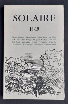 Solaire. Revue trimestrielle de poésie. N°18-19, automne 1977. . BONNEFOY (Yves. MIZON (Luis). ALEIXANDRE (Vicente). KUNZE (Reiner). TACHE ...