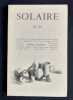 Solaire. Revue trimestrielle de po&eacute;sie. N&deg;25-26, &eacute;t&eacute;-automne 1979. . DHOTEL (Andr&eacute;). GUERNE (Armel). LACARRIERE (Jacques). CENDO (Nicolas). BAYO ...