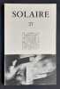 Solaire. Revue trimestrielle de po&eacute;sie. N&deg;27 d&eacute;cembre 1979. . CAMUS (Albert). MAISONSEUL (Jean de). GASPAR (Lorand). LITTLE (Roger). IMAZITEN ...