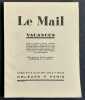 Le Mail, revue de litt&eacute;rature, d’art et de critique: n&deg;8-9, juillet-aout 1928. Vacances. .  JAMATI (Paul). BERTHELOT (Ren&eacute;). ABRAHAM (Marcel). CHALUPT ...