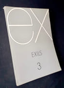 Ex. N°3, mars 1984 : Exils.  par ALBIACH (Anne-Marie). COLLOBERT (Danièle). ALLEN (Suzanne). BURDEN (Chris). DE CAMPOS (Haroldo). COHEN (Marcel). KOLNIKOFF (Diane et Jacques). CONIO (Gérard). CORTAZAR (Julio). SABA (Umberto). DIDIER (Eric). DIDIER-WEIL (Alain). GLEIZE (Jean-Marie). GUGLIELMI (Joseph). JABES (Edmond). LINHART (Robert)MOUILLAUD-FRAISSE (Geneviève). OSTROWIECKI (Sylvia). SAURA (Antonio). URMAN (Gleb). ETIENNE (Bruno).  - Image 2