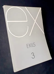 Ex. N°3, mars 1984 : Exils.
